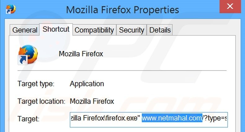 Removing netmahal.com from Mozilla Firefox shortcut target step 2