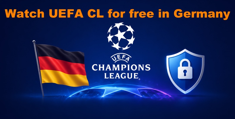 UEFA Champions League kostenlos in Deutschland schauen