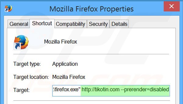Removing tikotin.com from Mozilla Firefox shortcut target step 2