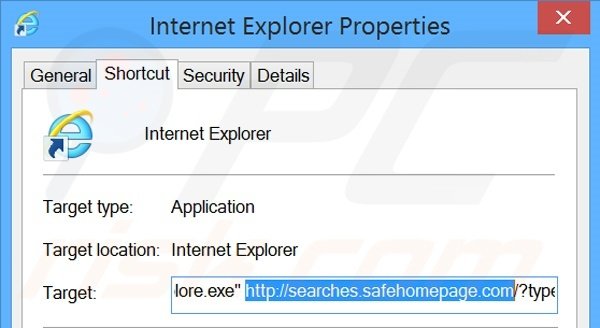 Removing searches.safehomepage.com from Internet Explorer shortcut target step 2