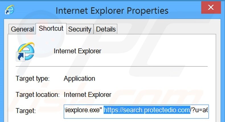 Removing search.protectedio.com from Internet Explorer shortcut target step 2