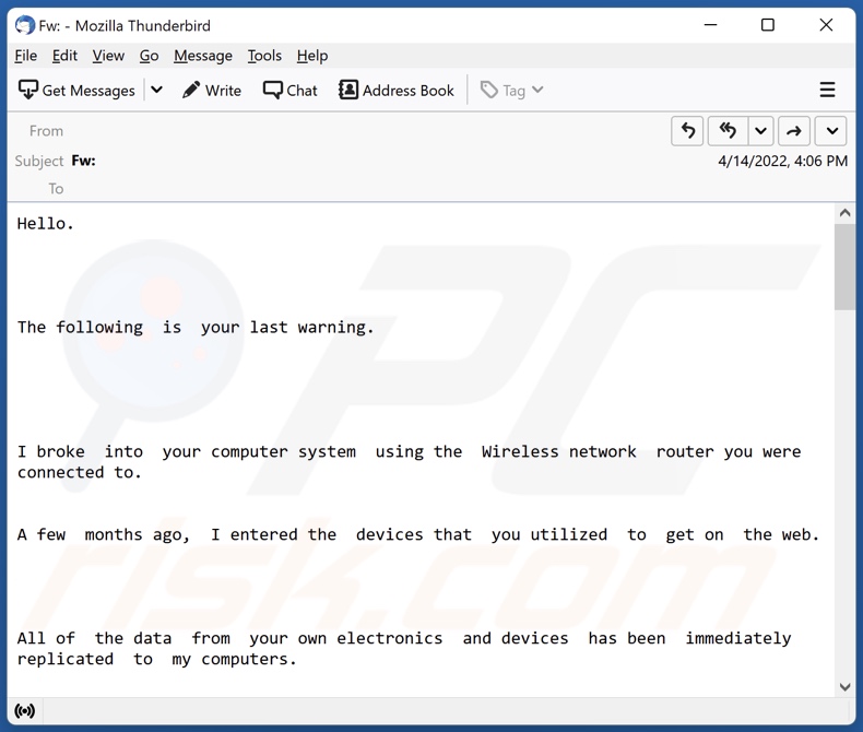 I broke into your computer system using the Wireless network router E-Mail-Spam-Kampagne