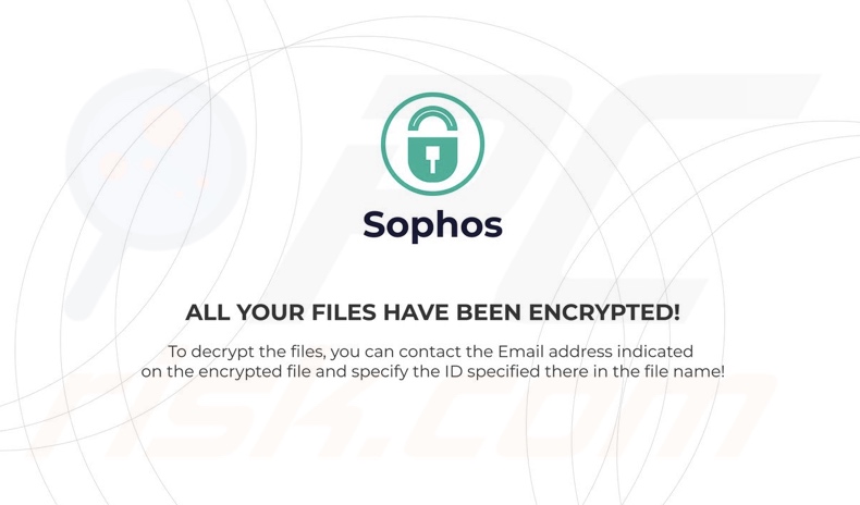 SophosEncrypt Ransomware Hintergrund