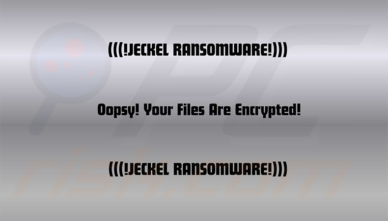 Jeckel-Ransomware-Hintergrundbild