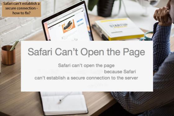 Safari kann keine sichere Verbindung herstellen - Wie kann das behoben werden?
