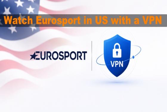 So schauen Sie Eurosport in den USA im Jahr 2026 mit einem VPN